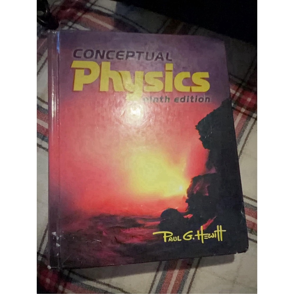 Conceptual Physics (9th edition)